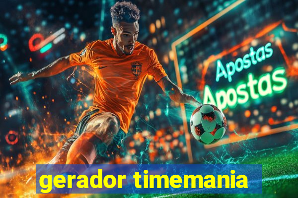 gerador timemania